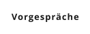 Vorgesprche